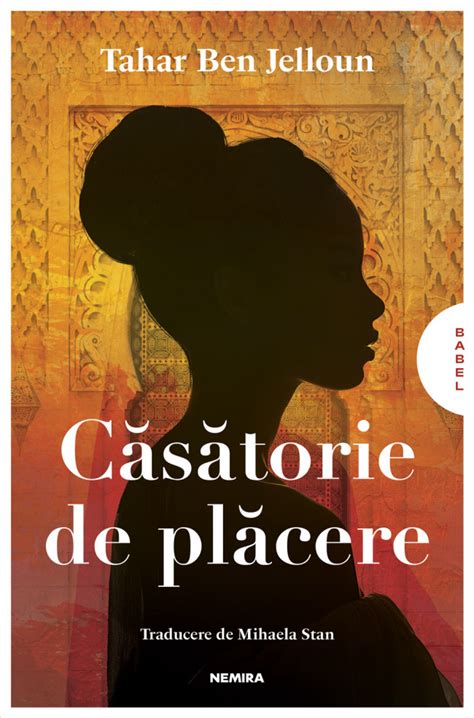 casatorie de placere|Casatorie De Placere : Tahar Ben Jelloun: Amazon.de: Books